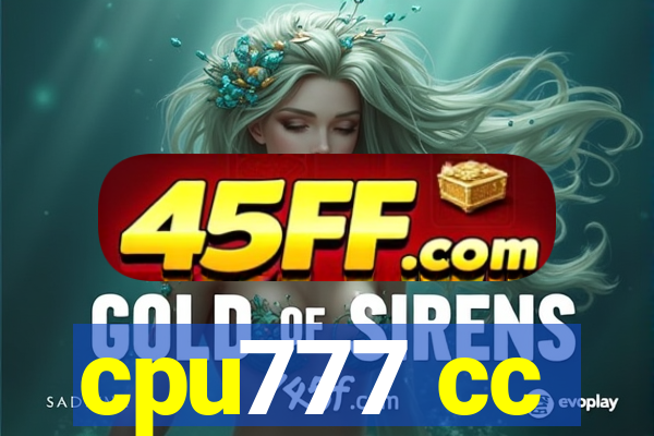 cpu777 cc